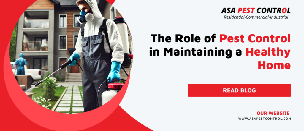 The-Role-of-Pest-Control-in-Maintaining-a-Healthy-Home